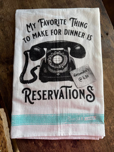 Reservations Tea Towel