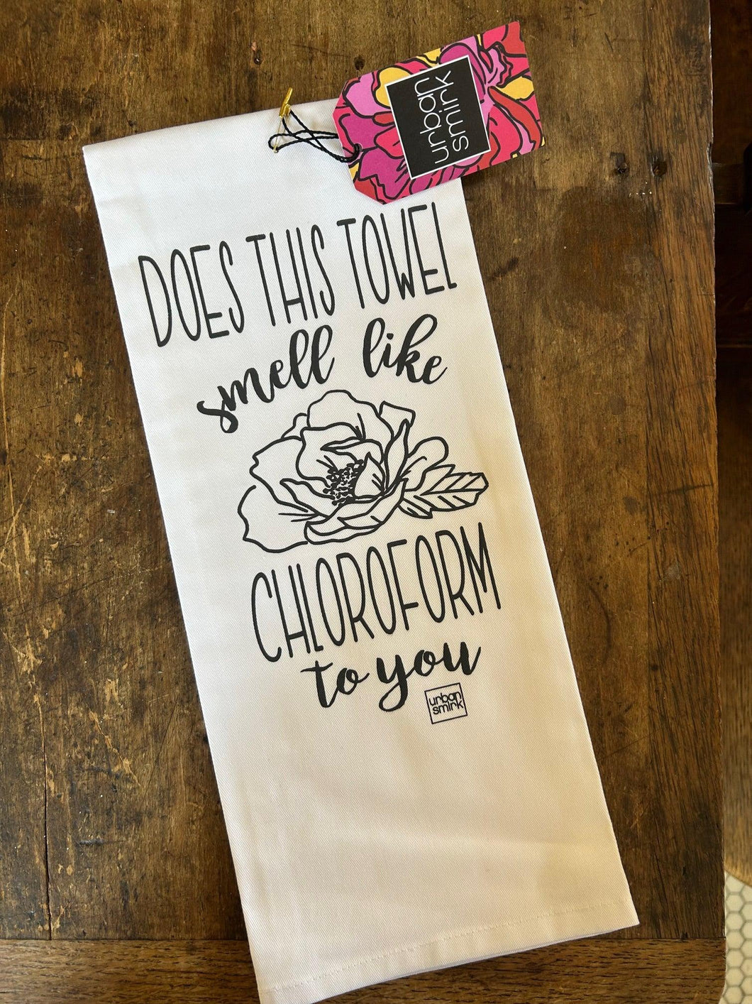 Chloroform Sarcastic Kitchen Towel