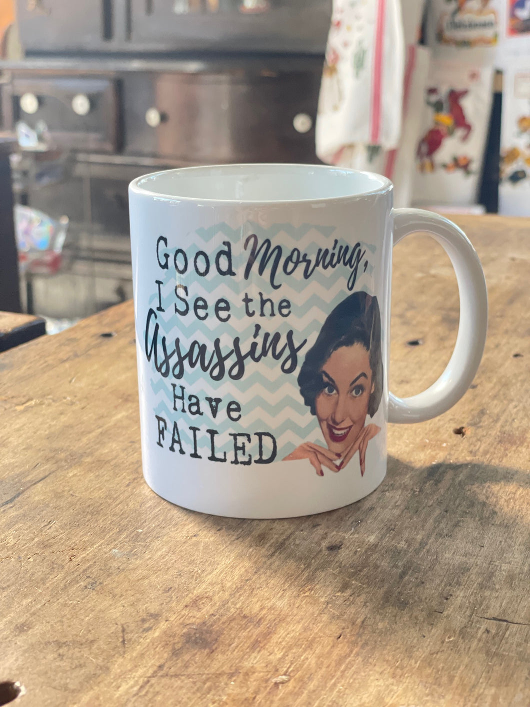 Sale- Funny Coffee Mug - Retro Housewife - Assassins Have Failed