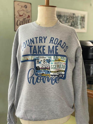 Country Roads Take Me Home OK License Plate Sweatshirt